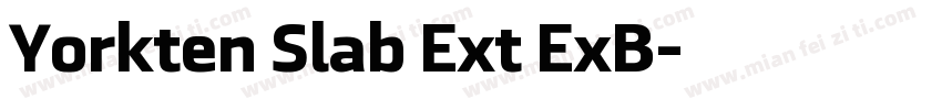 Yorkten Slab Ext ExB字体转换